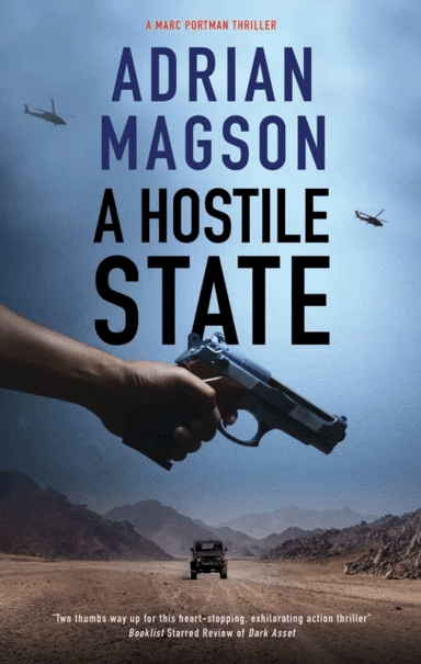 A Hostile State av Adrian Magson