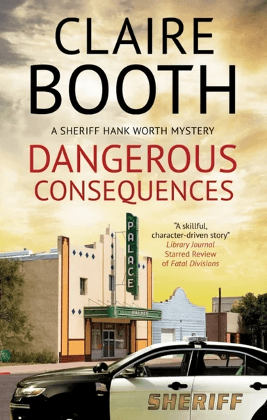 Dangerous Consequences av Claire Booth