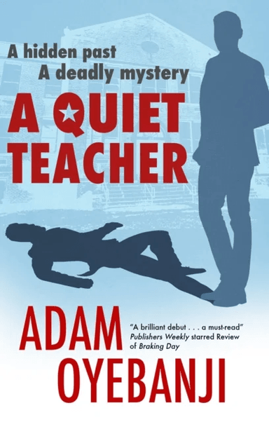 A Quiet Teacher av Adam Oyebanji