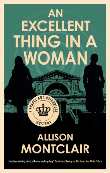 An Excellent Thing in a Woman av Allison Montclair
