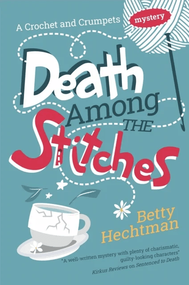 Death Among the Stitches av Betty Hechtman