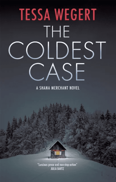The Coldest Case av Tessa Wegert