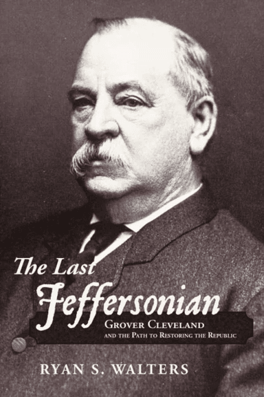 The Last Jeffersonian av Ryan S. Walters