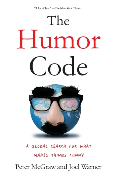 The Humor Code av Peter McGraw, Joel Warner
