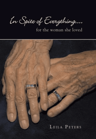 In Spite of Everything... av Leila Peters