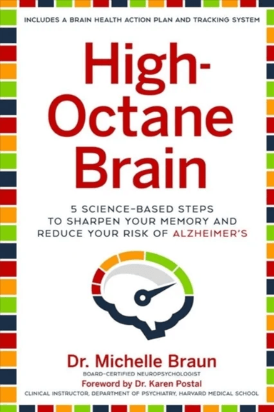High-Octane Brain av Michelle Braun