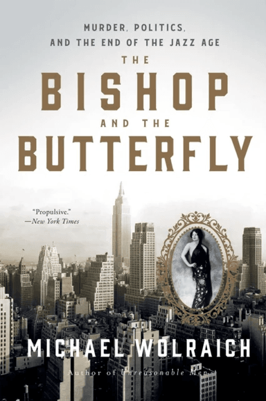 The Bishop and the Butterfly av Michael Wolraich