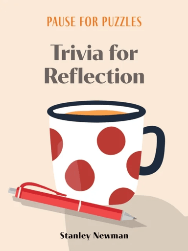 Pause for Puzzles: Trivia for Reflection av Stanley Newman