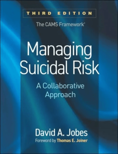 Managing Suicidal Risk, Third Edition av David A. Jobes