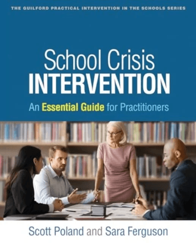 School Crisis Intervention av Scott Poland, Sara Ferguson