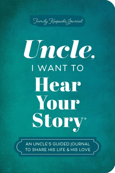 Uncle, I Want to Hear Your Story av Jeffrey Mason