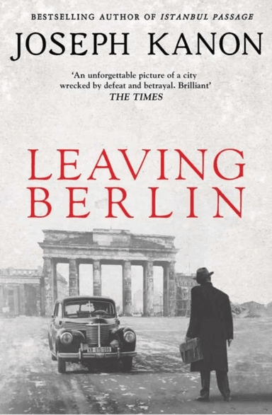 Leaving Berlin av Joseph Kanon