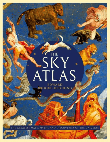 The Sky Atlas av Edward Brooke-Hitching
