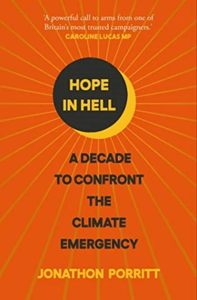 Hope in Hell av Jonathon Porritt