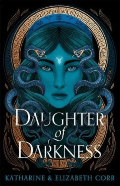 Daughter of Darkness (House of Shadows 1) av Katharine &amp; Elizabeth Corr