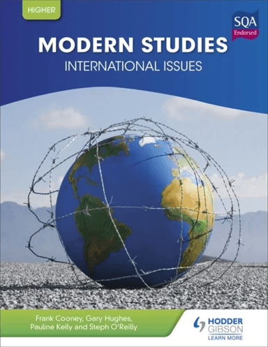 Higher Modern Studies: International Issues av Frank Cooney, Gary Hughes, Pauline Kelly, Steph O'Reilly