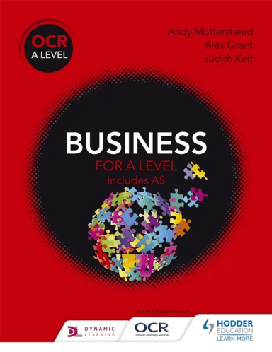 OCR Business for A Level av Andy Mottershead, Alex Grant, Judith Kelt