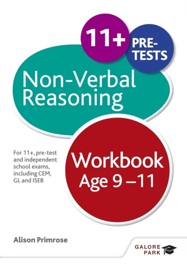 Non-Verbal Reasoning Workbook Age 9-11 av Alison Primrose