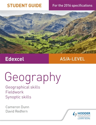 Edexcel AS/A-level Geography Student Guide 4: Geographical skills; Fieldwork; Synoptic skills av Cameron Dunn, David Redfern