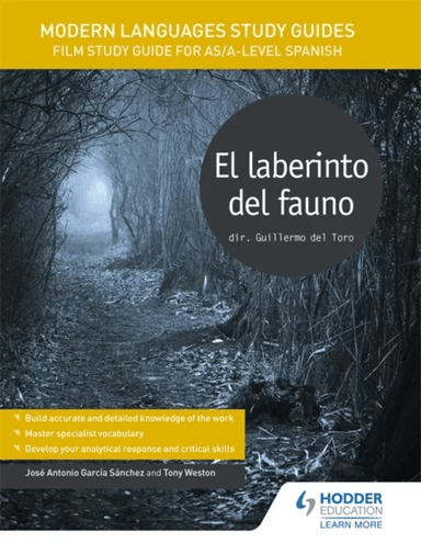 Modern Languages Study Guides: El laberinto del fauno av Jose Antonio Garcia Sanchez, Tony Weston