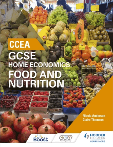 CCEA GCSE Home Economics: Food and Nutrition av Nicola Anderson, Claire Thomson