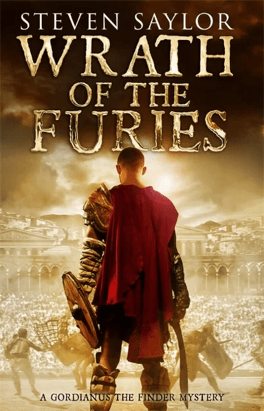 Wrath of the Furies av Steven Saylor