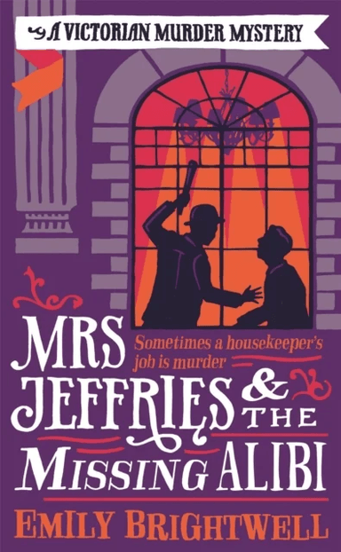 Mrs Jeffries And The Missing Alibi av Emily Brightwell