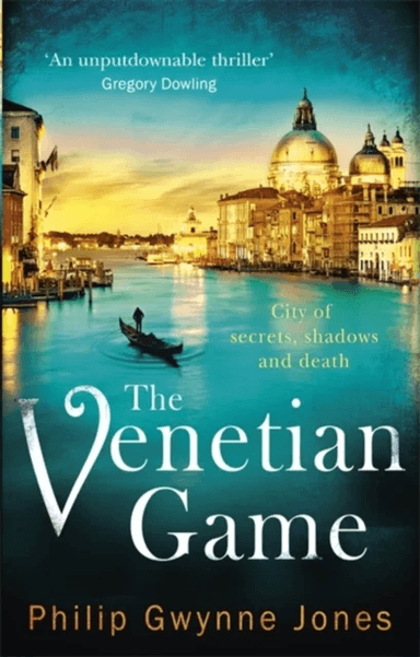 The Venetian Game av Philip Gwynne Jones