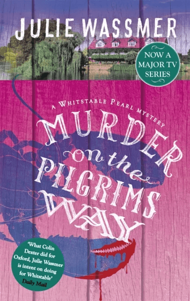 Murder on the Pilgrims Way av Julie Wassmer