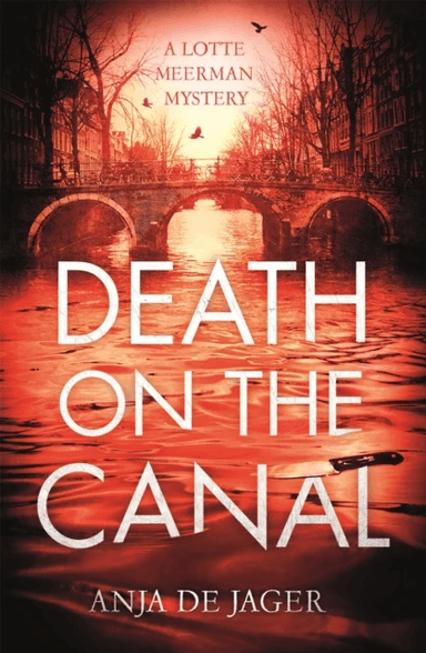 Death on the Canal av Anja de Jager