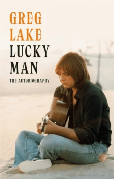 Lucky Man av Greg Lake