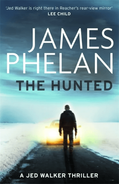 The Hunted av James Phelan