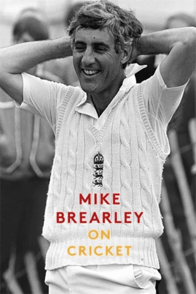 On Cricket av Mike Brearley
