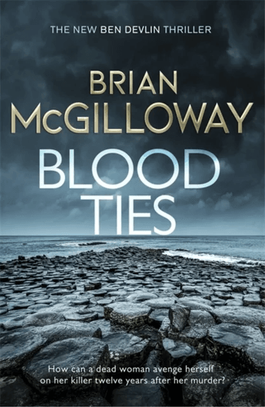 Blood Ties av Brian McGilloway