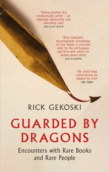 Guarded by Dragons av Rick Gekoski