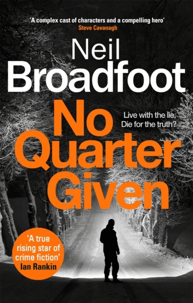 No Quarter Given av Neil Broadfoot