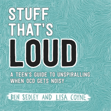 Stuff That's Loud av Ben Sedley, Lisa Coyne
