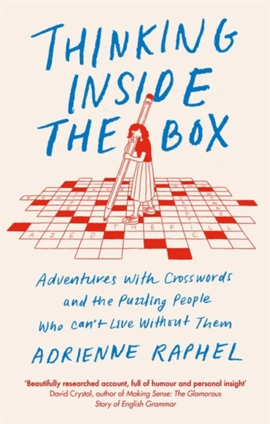 Thinking Inside the Box av Adrienne Raphel