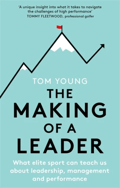 The Making of a Leader av Tom Young