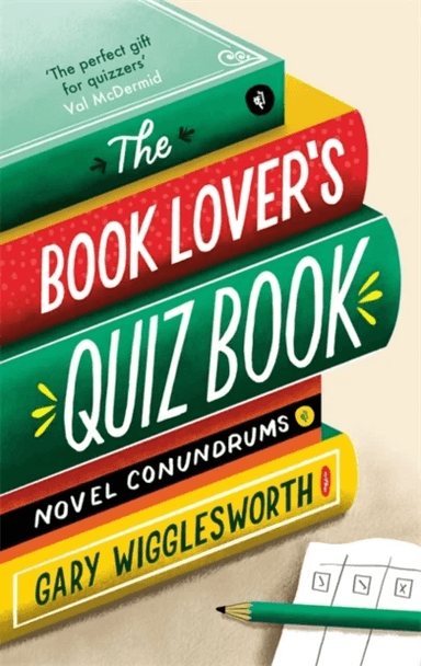 The Book Lover's Quiz Book av Gary Wigglesworth