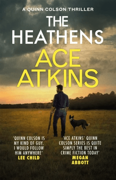 The Heathens av Ace Atkins