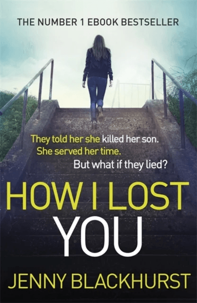 How I Lost You av Jenny Blackhurst