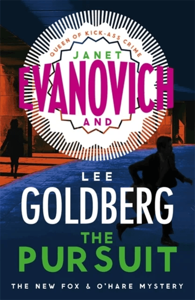 The Pursuit av Janet Evanovich, Lee Goldberg