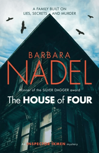 The House of Four (Inspector Ikmen Mystery 19) av Barbara Nadel