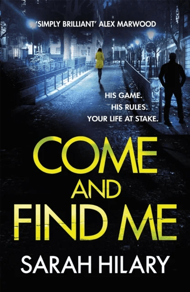 Come and Find Me (DI Marnie Rome Book 5) av Sarah Hilary