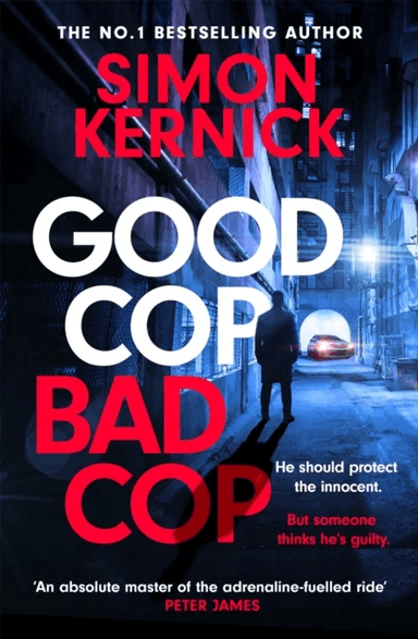 Good Cop Bad Cop av Simon Kernick