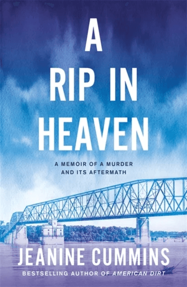 A Rip in Heaven av Jeanine Cummins