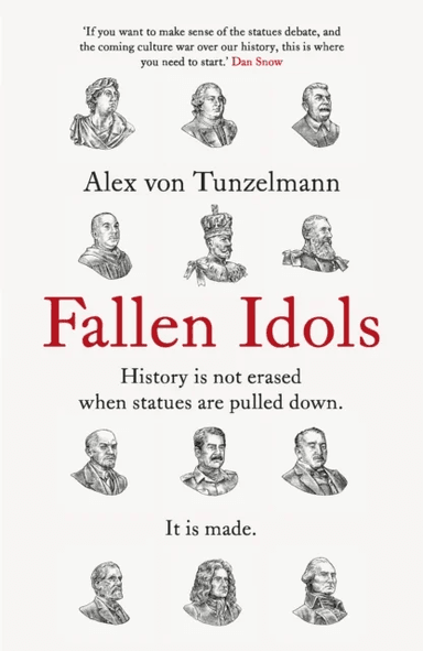 Fallen Idols av Alex von Tunzelmann