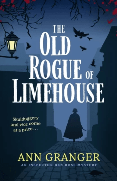 The Old Rogue of Limehouse av Ann Granger