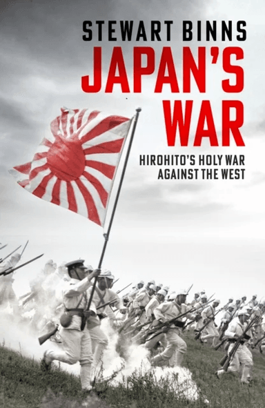 Japan's War av Stewart Binns